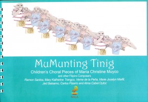Mumunting Tinig: Children’s Choral Pieces of Maria Christine Muyco and other Filipino Composers